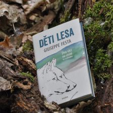 Kniha děti lesa – Dva vlci na cestě za svobodou