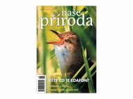 Vychází 3. číslo Naší přírody: V nejnovějším čísle Naší přírody najdete…