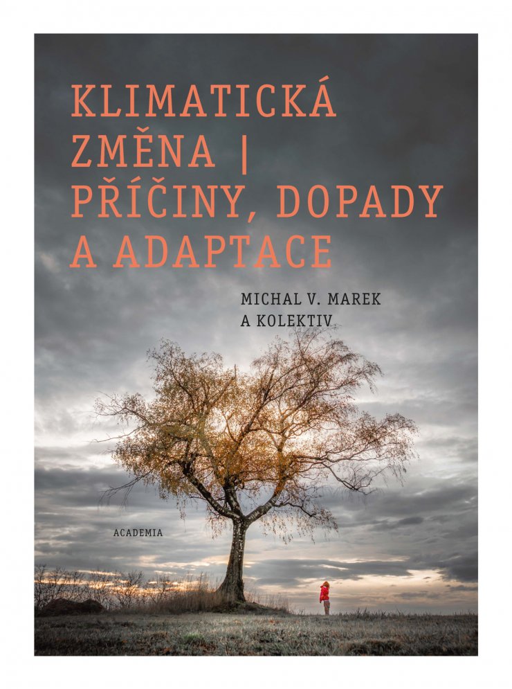zobrazit detail snímku: Obálka knihy Klimatická změna / příčiny, dopady a adaptace