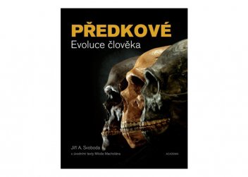 Kniha Předkové. Evoluce člověka - klikněte pro zobrazení detailu