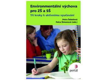 Obálka Knihy Enviromentální výchova pro ZŠ a SŠ - klikněte pro zobrazení detailu