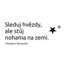 Motivační citát Sleduj hvězdy, ale stůj nohama na zemi - samolepka na zeď