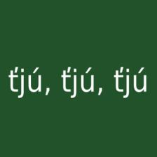 ťjú, ťjú, ťjú