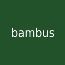 Bambus
