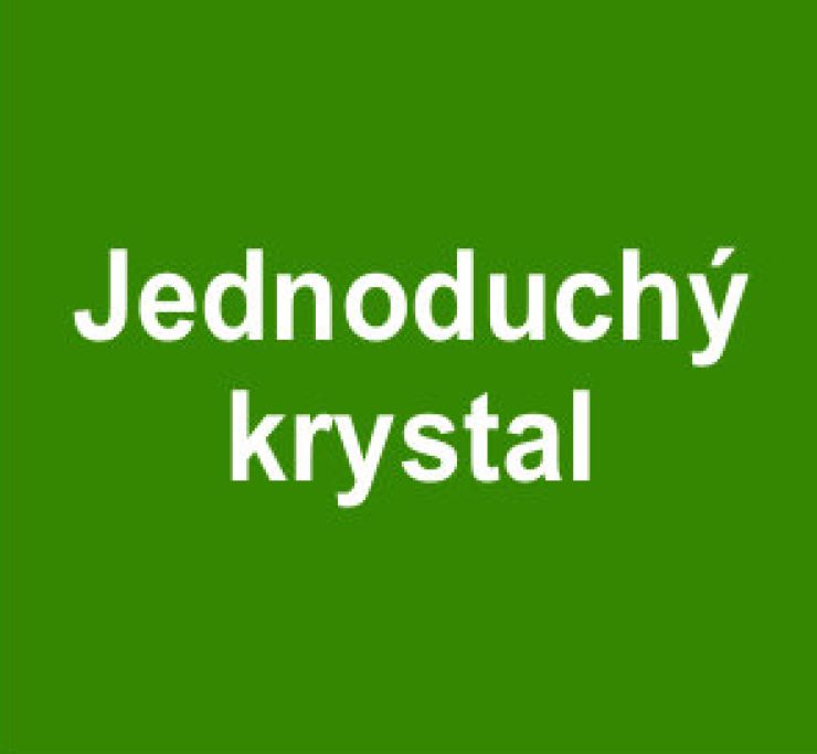 zobrazit detail snímku: Jednoduchý krystal 