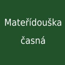Mateřídouška časná