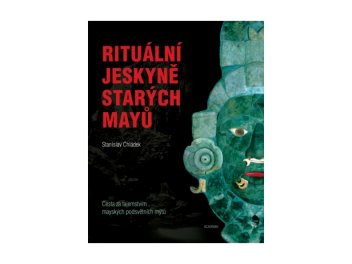 Ob8lka knihy Rituální jeskyně starých Mayů - klikněte pro zobrazení detailu