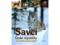 Kniha Savci České republiky: Publikace poskytuje komplexní přehled savců…